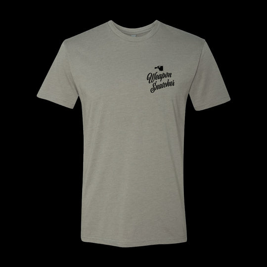 Call The Weapon Snatchers T-Shirt