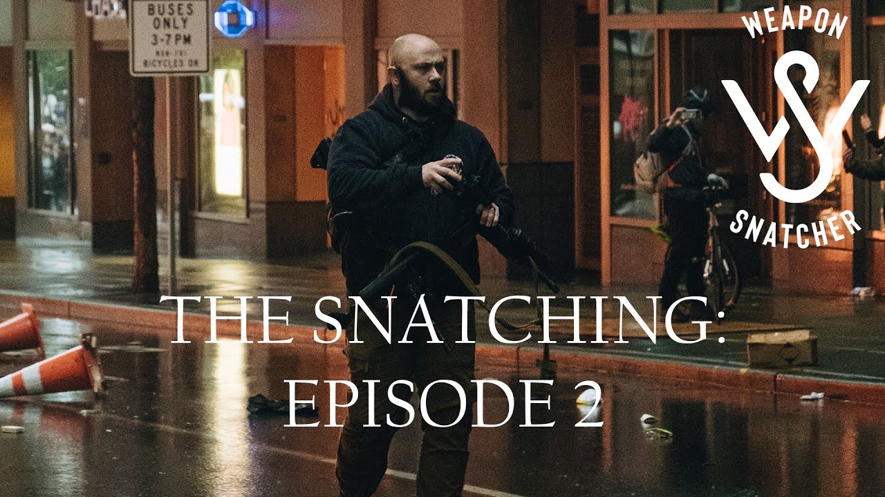 The Snatching Part 2 of 3. The Sit Down Ep. 1. – Weapon Snatcher